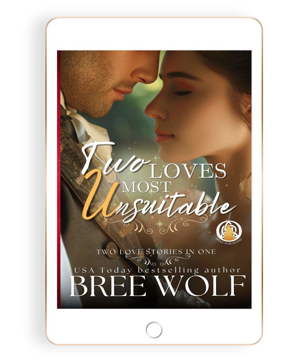 Two Loves Most Unsuitable (Book 3)