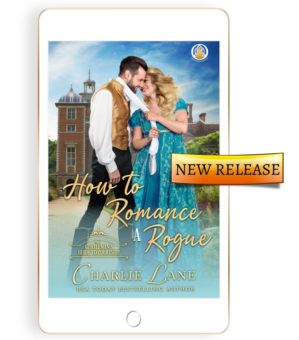 How to Romance a Rogue (Book 2)