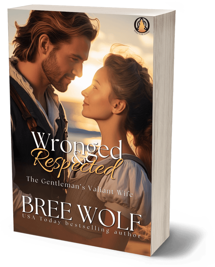 Wronged & Respected : The Gentleman's Valiant Wife (Book 18)(Paperback)