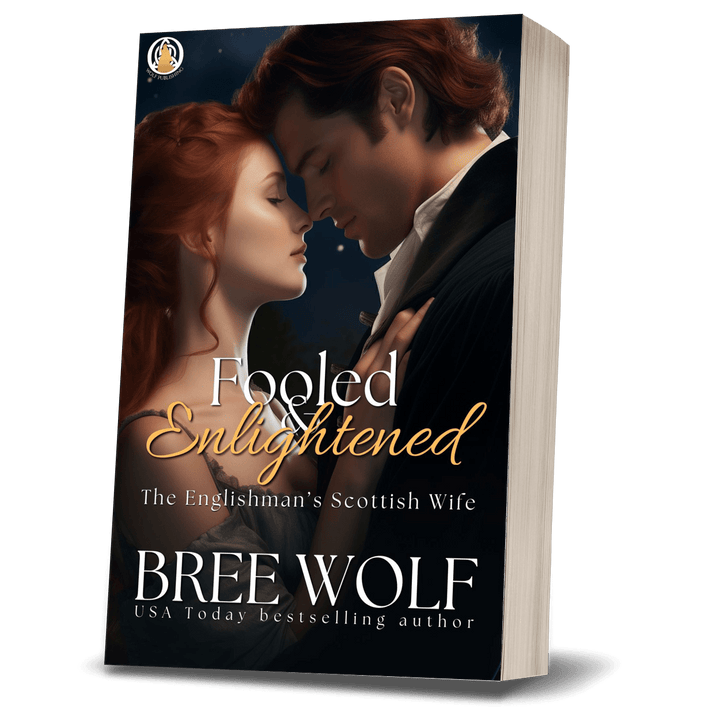 Fooled & Enlightened: The Englishman's Scottish Wife (Book 16) (Paperback)