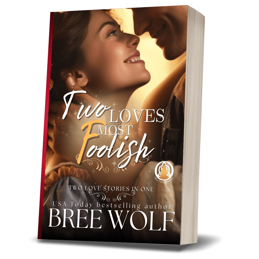 Two Loves Most Foolish (Book 4) (Paperback)