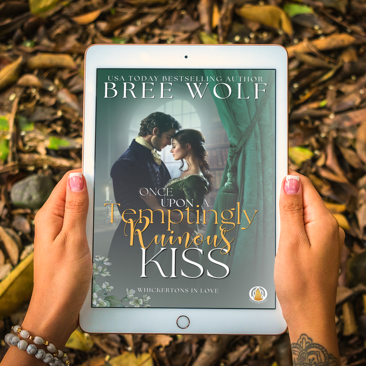 Once Upon a Temptingly Ruinous Kiss (Book 2)