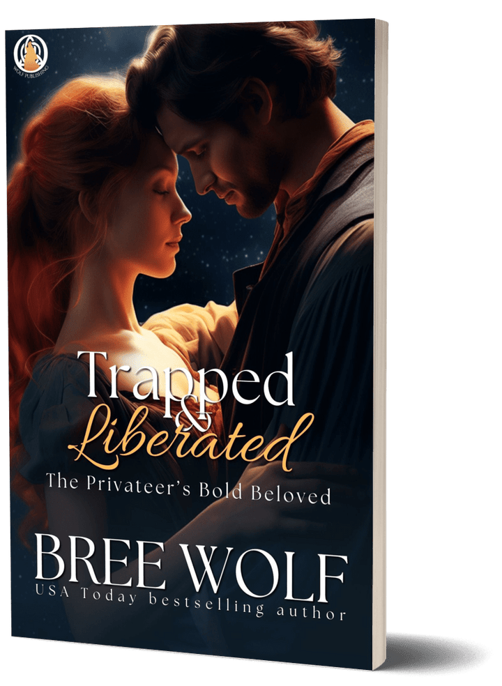 Trapped & Liberated: The Privateer's Bold Beloved (Prequel) (Paperback)
