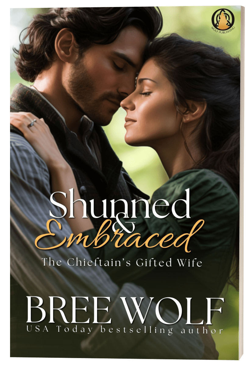 Shunned & Embraced: The Chieftain's Gifted Wife (Prequel) (Paperback)