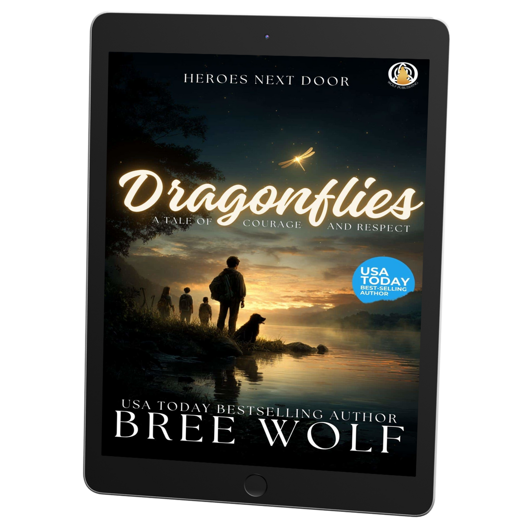 Dragonflies: A Tale of Courage and Respect