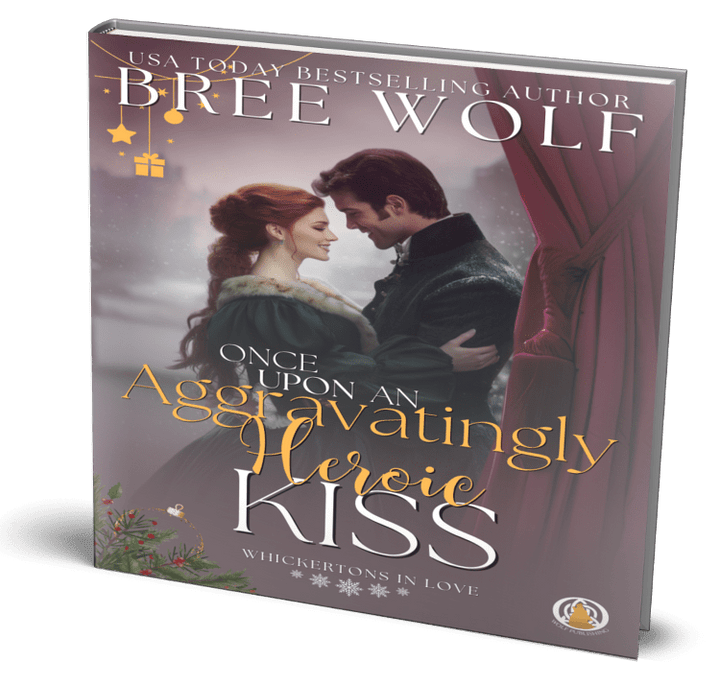 Once Upon an Aggravatingly Heroic Kiss (A Christmas Prequel) (Paperback)