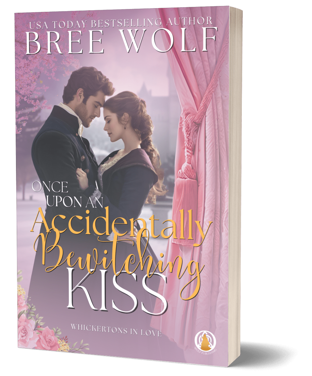 Once Upon an Accidentally Bewitching Kiss - Book 6 (Paperback)