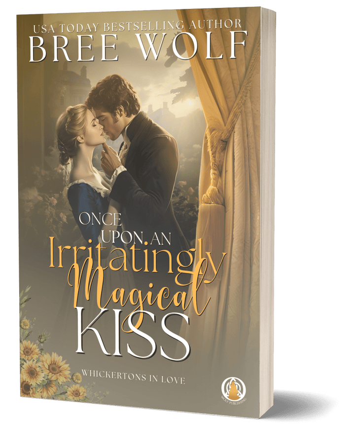 Once Upon an Irritatingly Magical Kiss - Book 3 (Paperback)