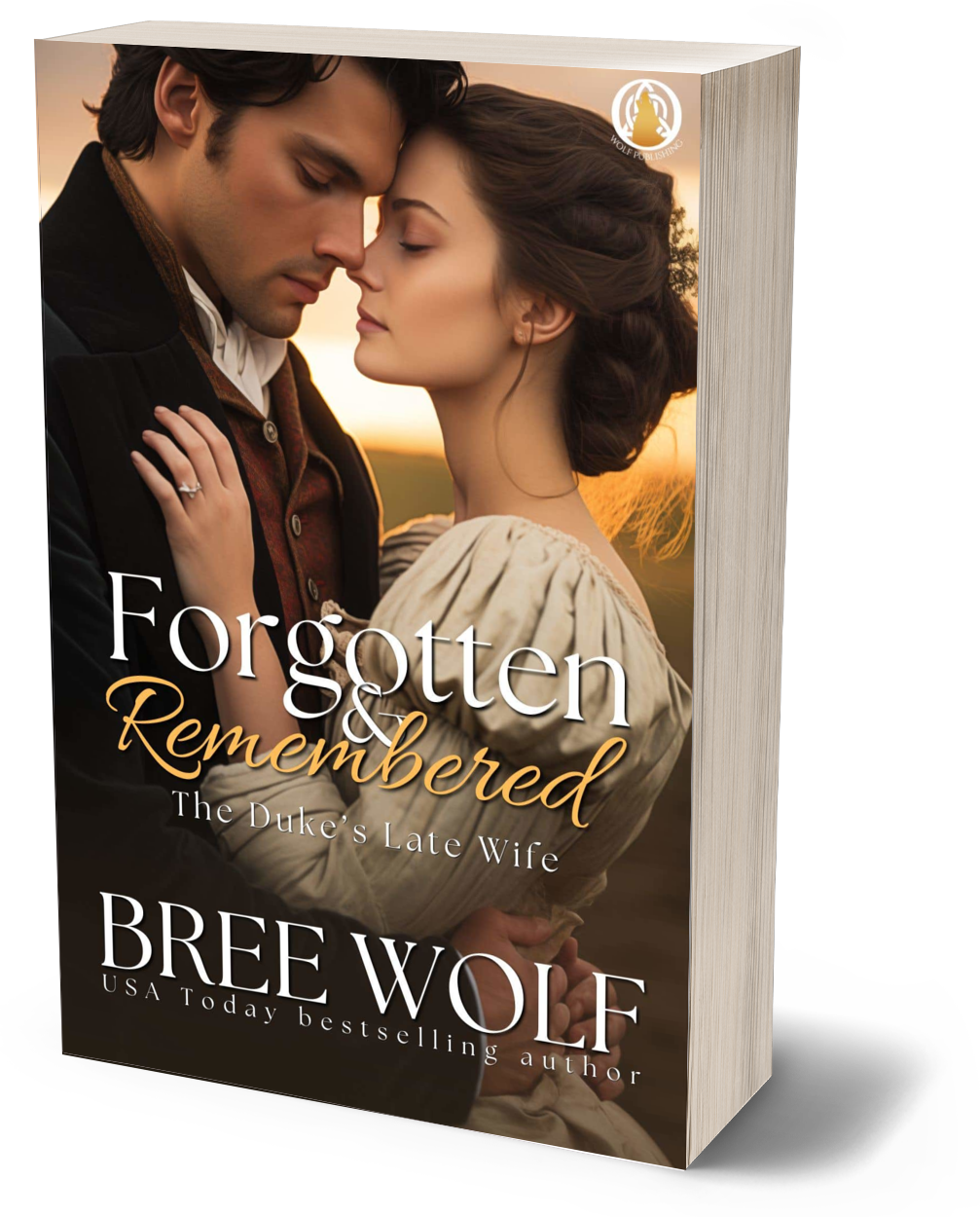 Forgotten & Remembered: The Duke's Late Wife (Book 1) (Paperback)