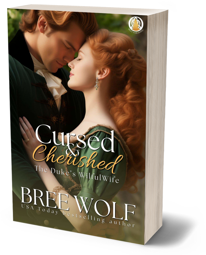 Cursed & Cherished: The Duke's Wilful Wife (Book 2) (Paperback)