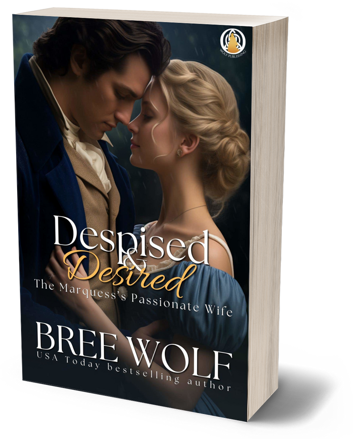 Despised & Desired: The Marquess' Passionate Wife (Book 5) (Paperback)