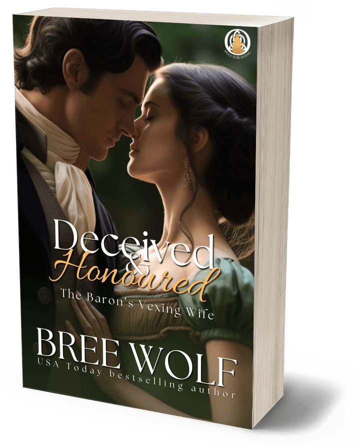 Deceived & Honoured: The Baron's Vexing Wife (Book 6) (Paperback)