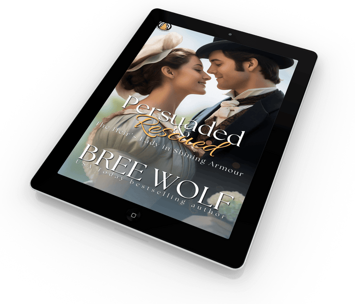 Persuaded & Rescued: The Heir’s Lady in Shining Armour (Prequel)