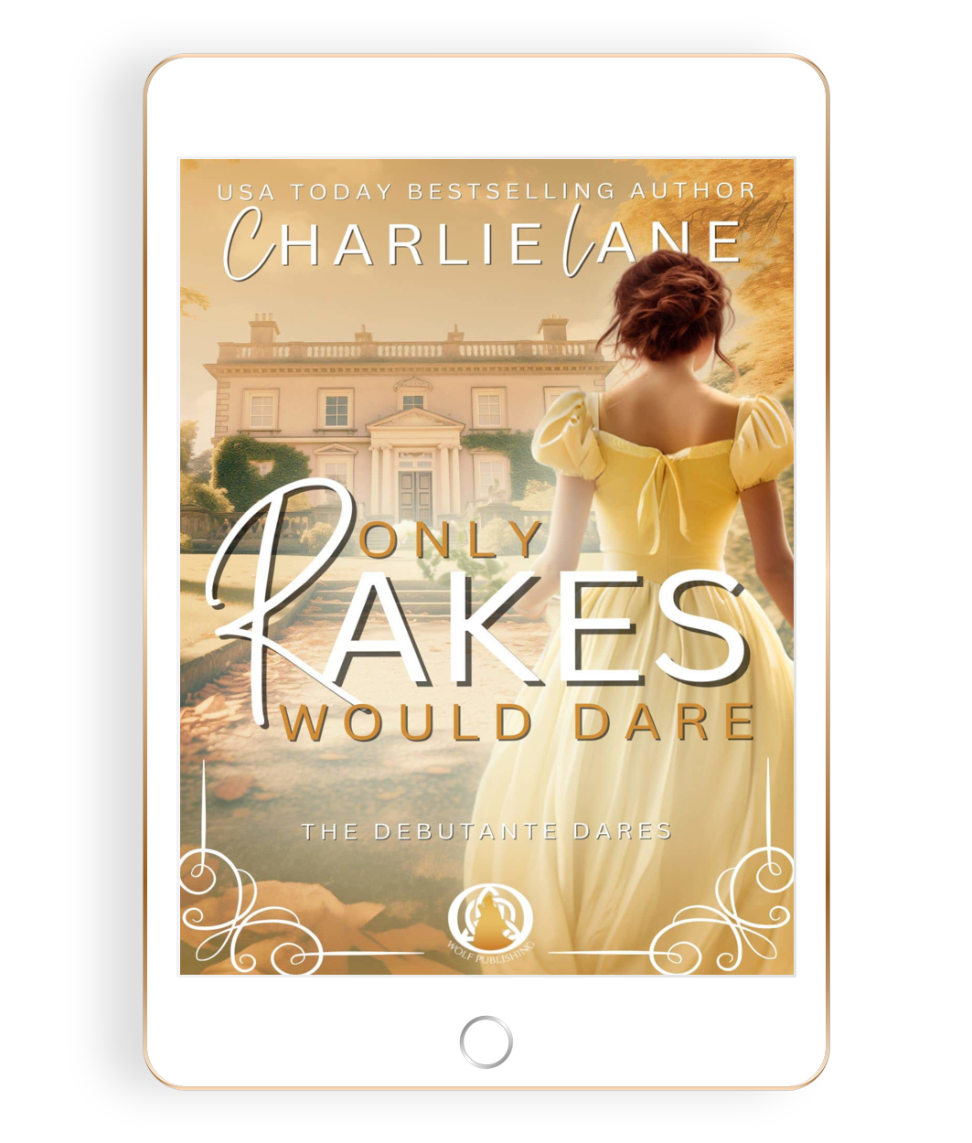 Only Rakes Would Dare (Book 5)