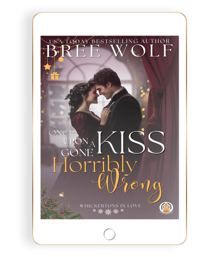 Once Upon a Kiss Gone Horribly Wrong (A Christmas Prequel)