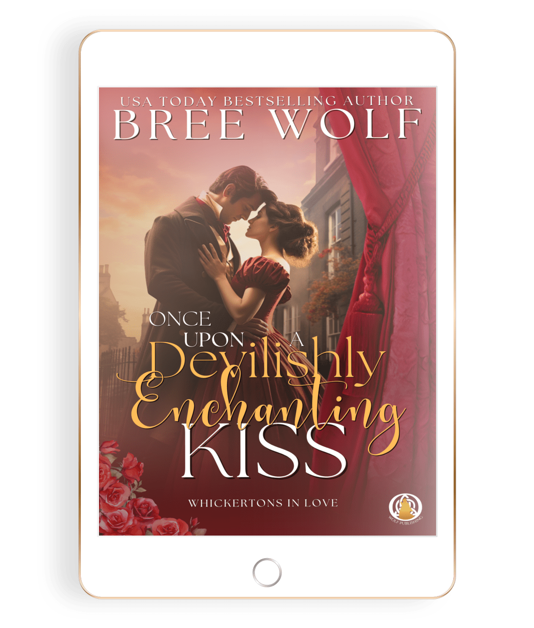 Once Upon a Devilishly Enchanting Kiss (Book 1)