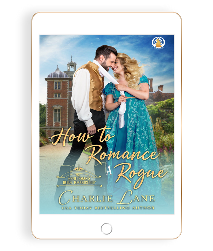 How to Romance a Rogue (Book 2)