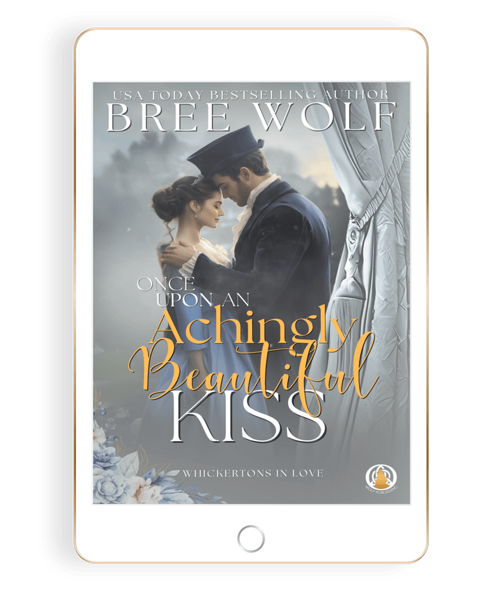Once Upon an Achingly Beautiful Kiss (Book 5)