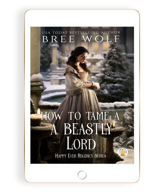 How to Tame a Beastly Lord (Book 3)