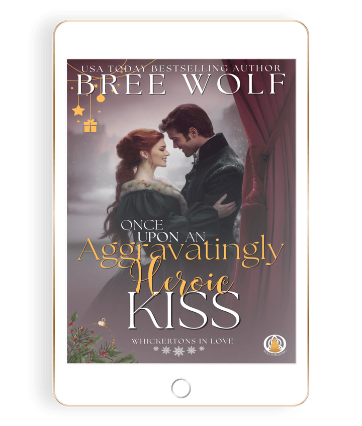 Once Upon an Aggravatingly Heroic Kiss (A Christmas Prequel)