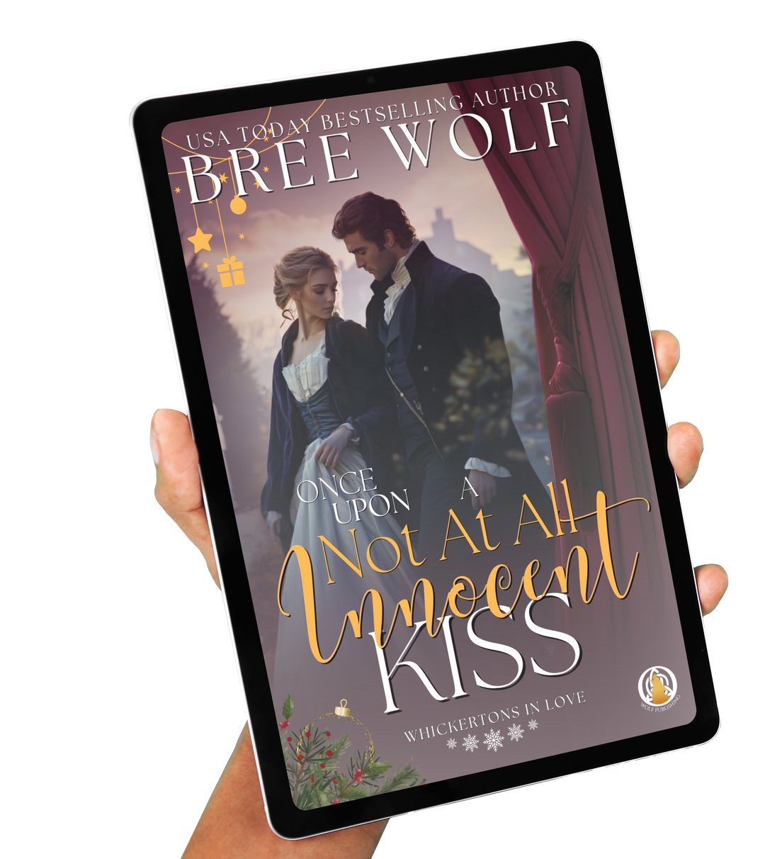 Once Upon a Not at all Innocent Kiss (A Christmas Prequel)