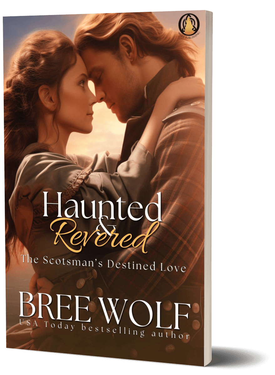 Haunted & Revered: The Scotsman's Destined Love (Book 15) (Paperback)