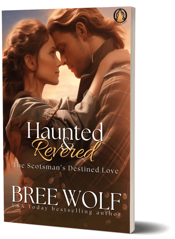Haunted & Revered: The Scotsman's Destined Love (Book 15) (Paperback)