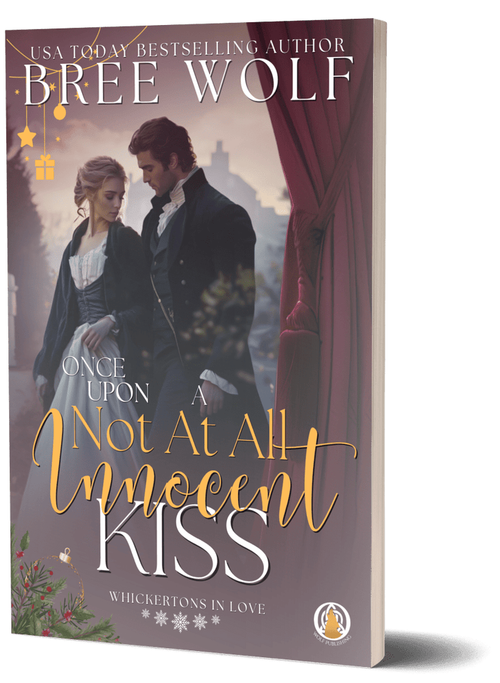 Once Upon a Not at all Innocent Kiss (A Christmas Prequel) (Paperback)