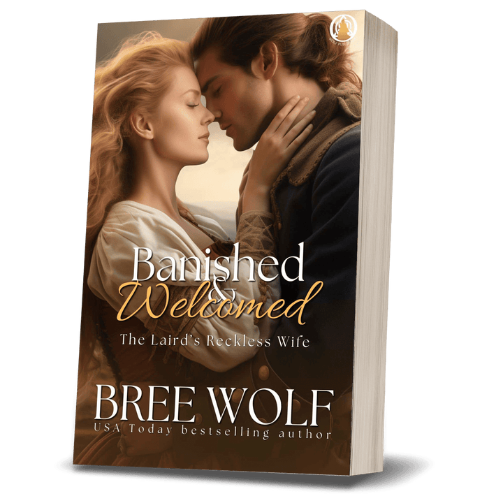 Banished & Welcomed: The Laird's Reckless Wife (Book 14) (Paperback)