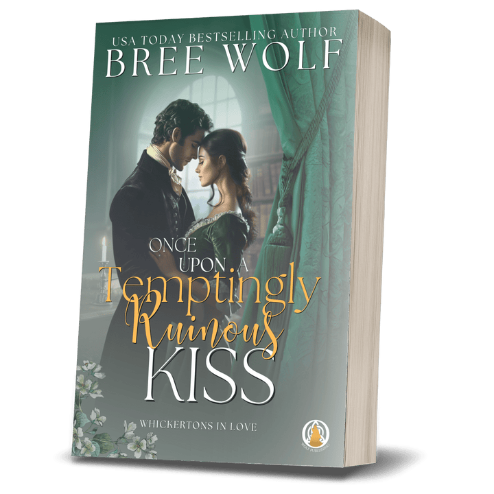 Once Upon a Temptingly Ruinous Kiss - Book 2 (Paperback)