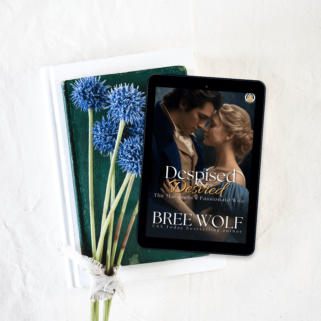 Despised & Desired: The Marquess' Passionate Wife (Book 5)